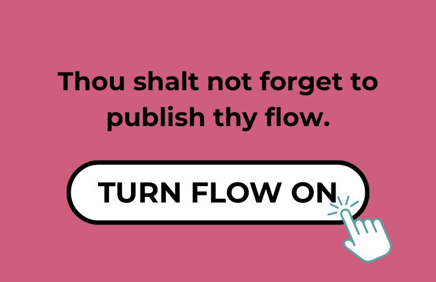 Don't forget to publish your Mailchimp flow to add tags to clicks